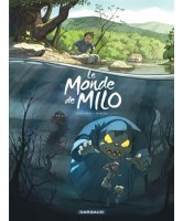 Le monde de Milo - Vol.1 Le monde de Milo - Vol.1