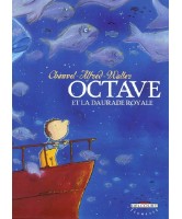 Octave Vol. 2, Octave et la daurade royale 