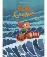 Paola Crusoé Volume 2, La distance 