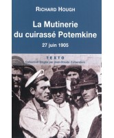 La mutinerie du cuirassé Potemkine : 27 juin 1905 
