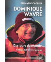 Dominique Wavre : dix tours du monde