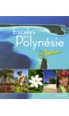 Escales en Polynésie