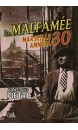 La malfam&eacute;e : Marseille, ann&eacute;es 30