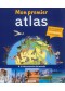 Mon premier atlas Auzou : à la découverte du monde