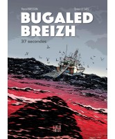 Bugaled Breizh : 37 secondes