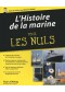 L'histoire de la marine pour les nuls