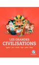 Les grandes civilisations