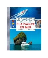 Le Vagnon de la plaisance en mer : bateaux à moteur