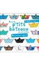 Maman les p'tits bateaux qui vont sur l'eau... : mes premiers origamis, 5-8 ans : 40 feuilles en cadeau ! 