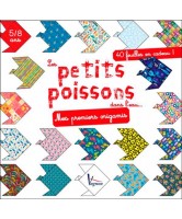 Les petits poissons dans l'eau... : mes premiers origamis, 5-8 ans : 40 feuilles en cadeau !