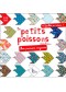 Les petits poissons dans l'eau... : mes premiers origamis, 5-8 ans : 40 feuilles en cadeau !