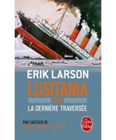 Lusitania : 1915, la dernière traversée 