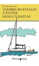 52 erreurs fatales à éviter dans un bateau