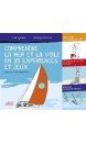 Comprendre la mer et la voile en 35 exp&eacute;riences et jeux