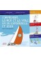 Comprendre la mer et la voile en 35 expériences et jeux