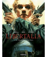 Libertalia, Volume 1, Le triomphe ou la mort alerte