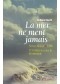 La mer ne ment jamais