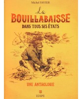 La Bouillabaisse dans tous ses états