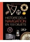 Histoire de la navigation en 100 objets