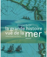 La grande histoire vue de la mer