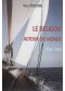 Le Beligou autour du monde : 1966-1968