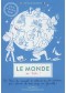  Le monde en tribu ! : un tour du monde à colorier en 50 adresses pour faire les 400 coups en famille !