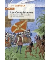 Les conquistadors Les conquistadors