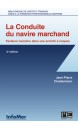 LA CONDUITE DU NAVIRE MARCHAND