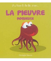 La pieuvre moqueuse