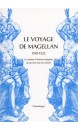 Le voyage de Magellan : 1519-1522 : la relation d'Antonio Pigafetta du premier tour du monde