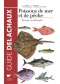 Guide des poissons de mer et de pêche : biologie, pêche, importance économique