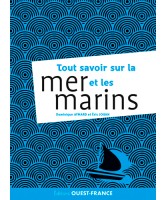 Tout savoir sur la mer et les marins