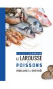 Le Larousse des poissons : coquillages & crustacés 