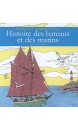 Histoire des bateaux et des marins