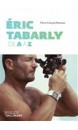 Eric Tabarly de A à Z