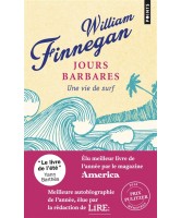 Jours barbares : une vie de surf