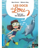 Les docs de Lou Tout sur les dauphins!