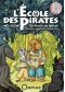 L'école des pirates: La chasse au trésor