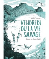 Vendredi ou la vie sauvage