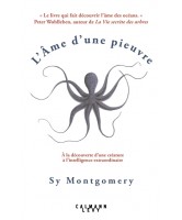 L'âme d'une pieuvre : à la découverte d'une créature à l'intelligence extraordinaire