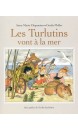 Les Turlutins vont à la mer