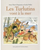 Les Turlutins vont à la mer