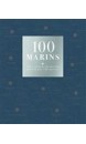 100 marins : 100 portraits de marins célébrés par 100 auteurs