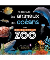 Je découvre les animaux des océans avec Une saison au zoo