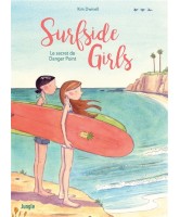 Surfside girls : le secret de Danger Point