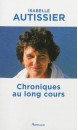 Chroniques au long cours