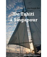 De Tahiti à Singapour