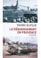 Le débarquement en Provence : 15 août 1944 