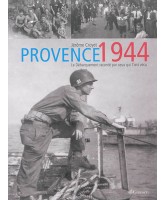 Provence, 1944 : le débarquement raconté par ceux qui l'ont vécu