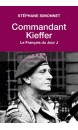  Commandant Kieffer : le Français du jour J 